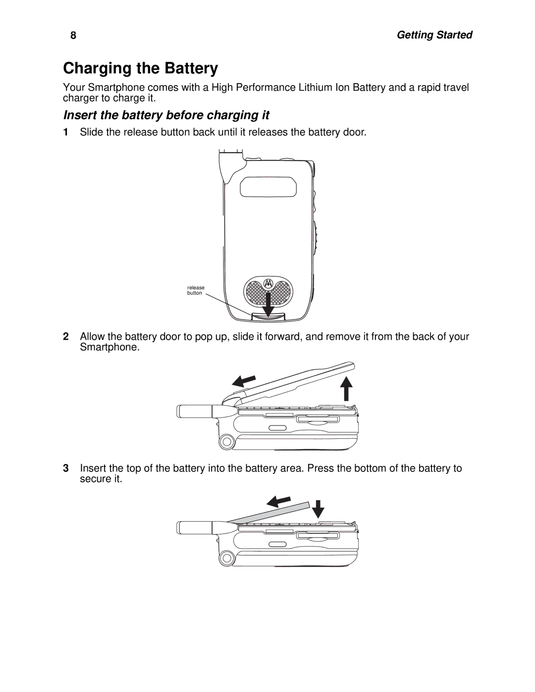 Motorola i930 manual Charging the Battery, Insert the battery before charging it 