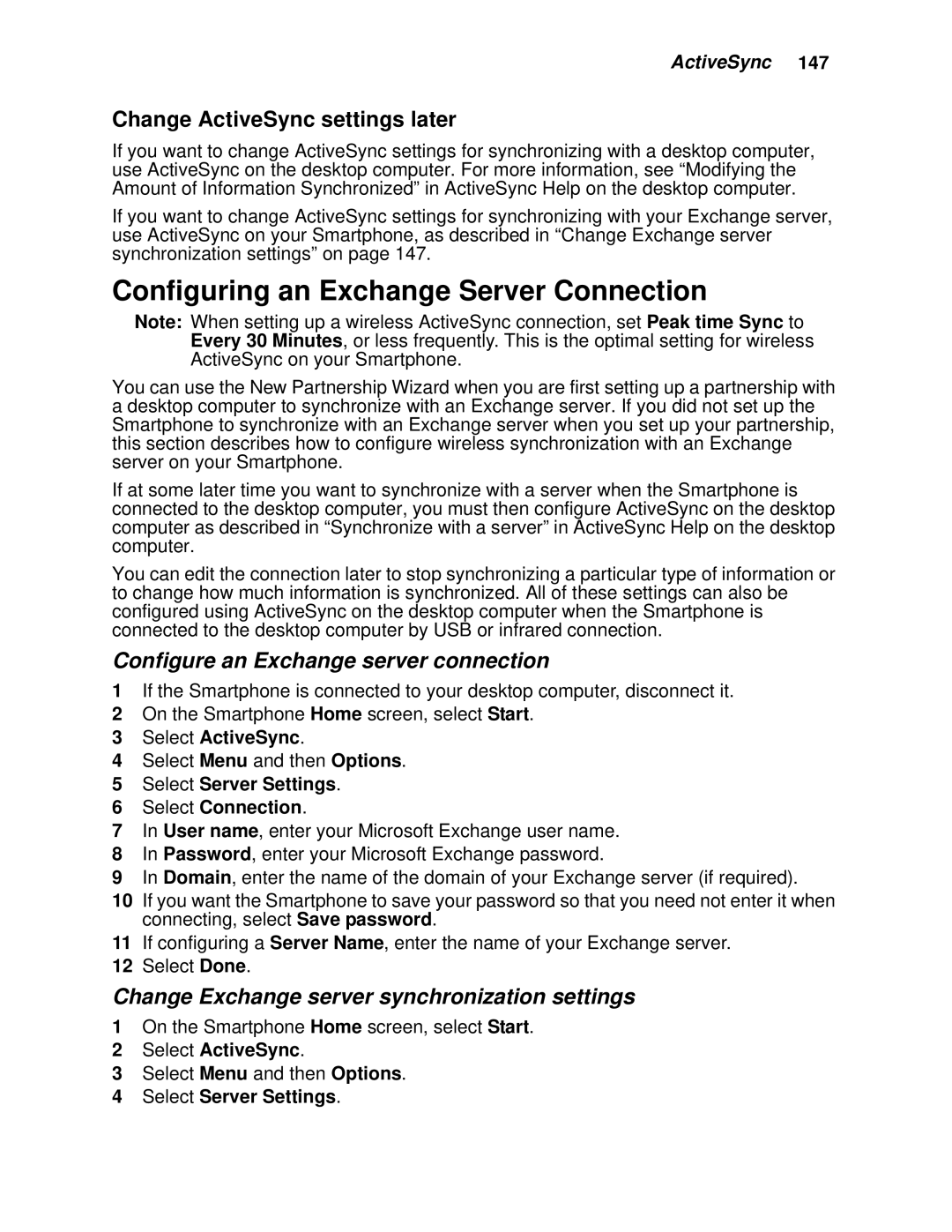 Motorola i930 manual Configuring an Exchange Server Connection, Change ActiveSync settings later 