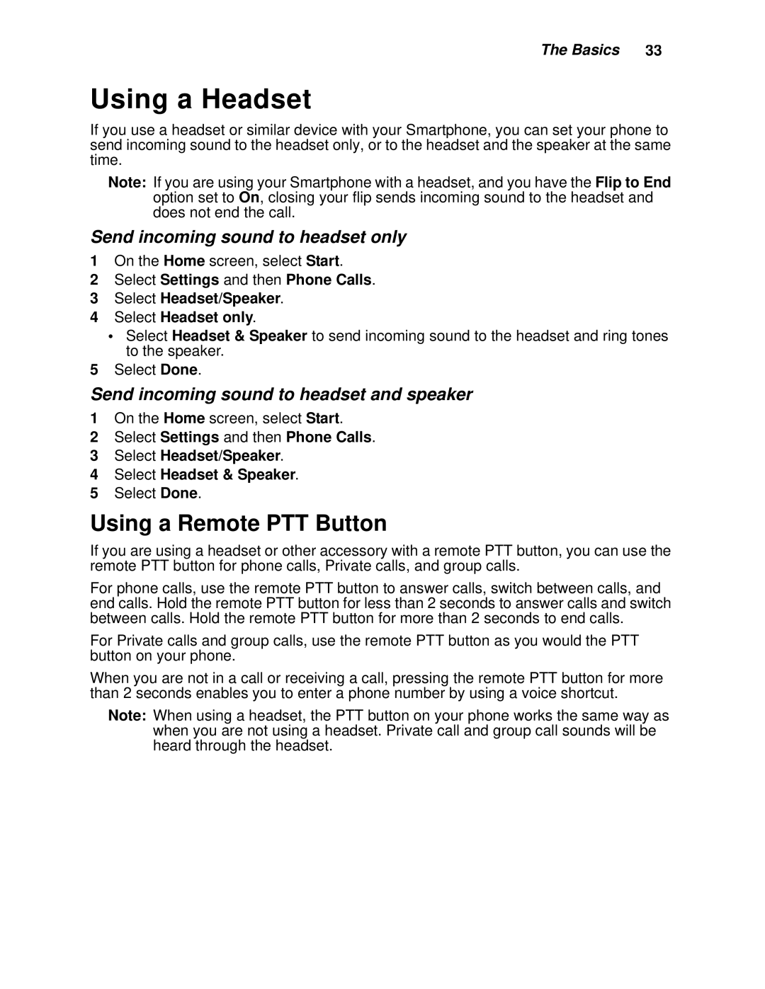 Motorola i930 manual Using a Headset, Using a Remote PTT Button, Send incoming sound to headset only 