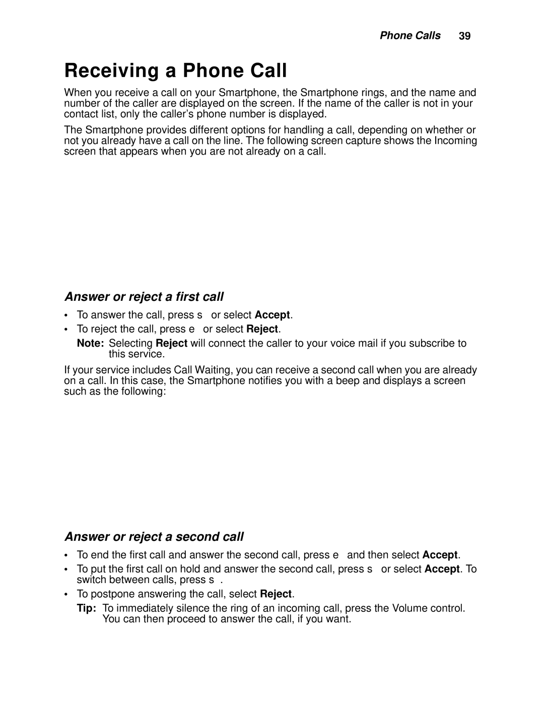 Motorola i930 manual Receiving a Phone Call, Answer or reject a first call, Answer or reject a second call 