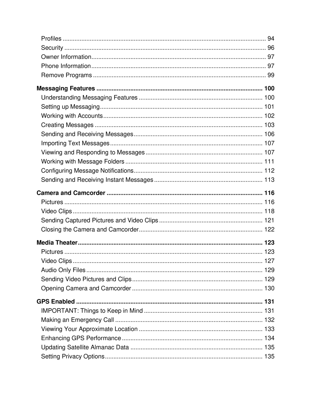 Motorola i930 manual Messaging Features 100, Camera and Camcorder 116, Media Theater 123, GPS Enabled 131 