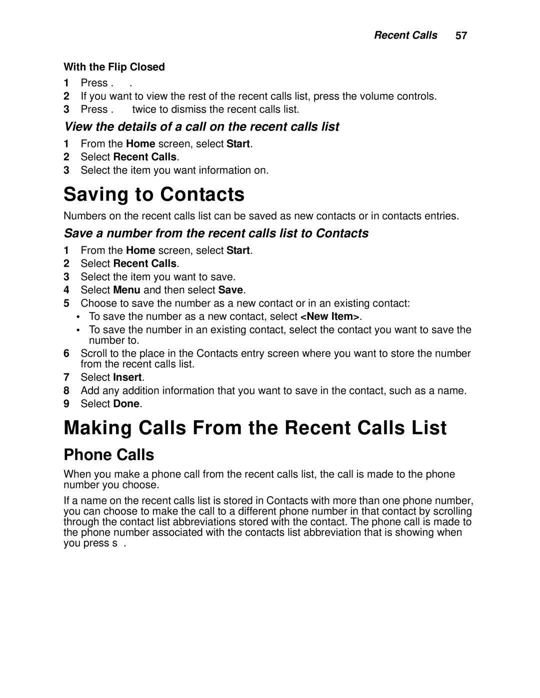 Motorola i930 manual Saving to Contacts, Making Calls From the Recent Calls List, Phone Calls 