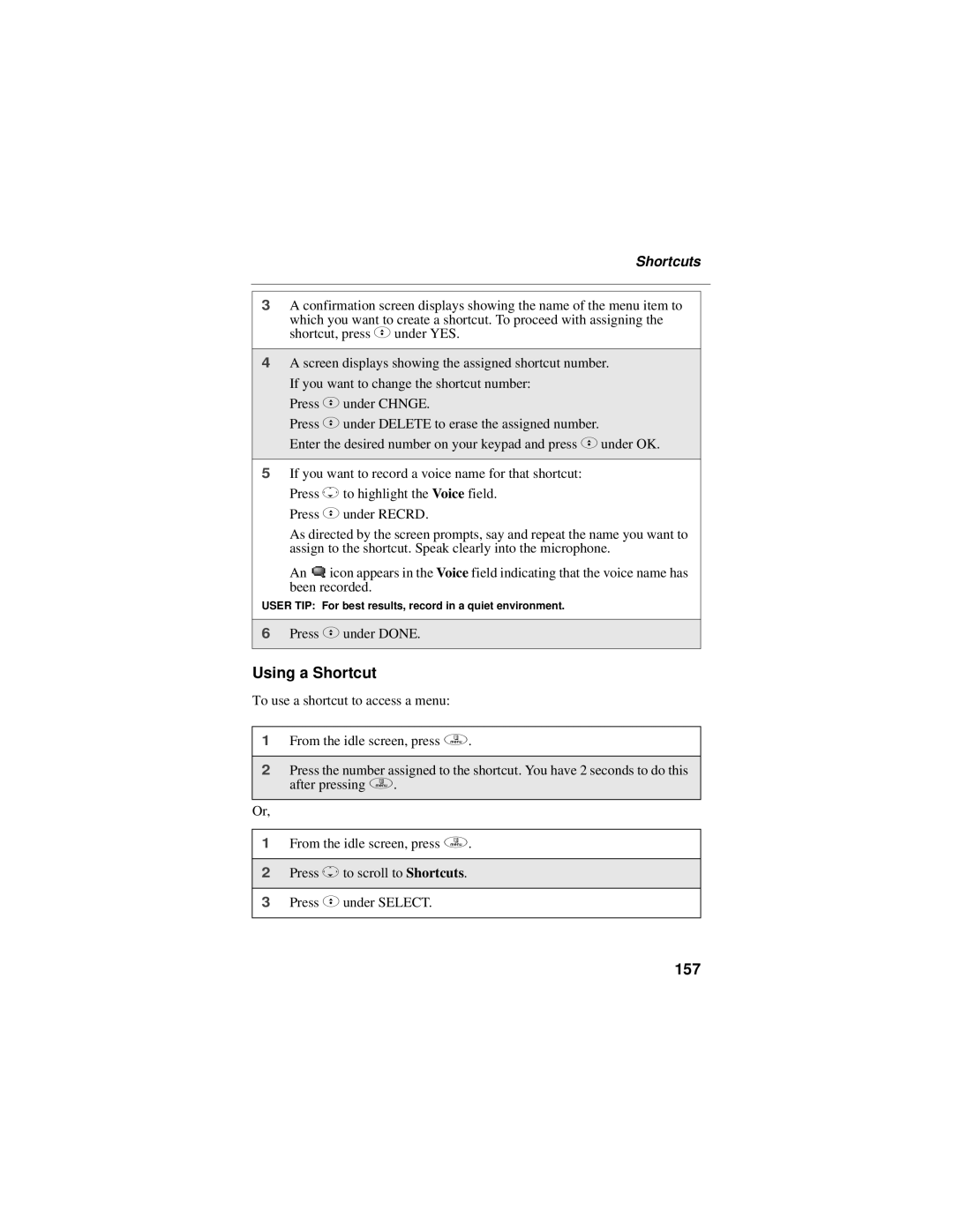 Motorola i95cl manual Using a Shortcut, 157, Shortcuts 