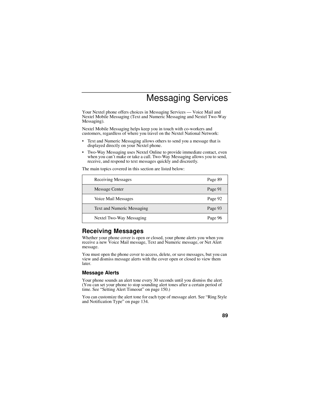 Motorola i95cl manual Messaging Services, Receiving Messages, Message Alerts 