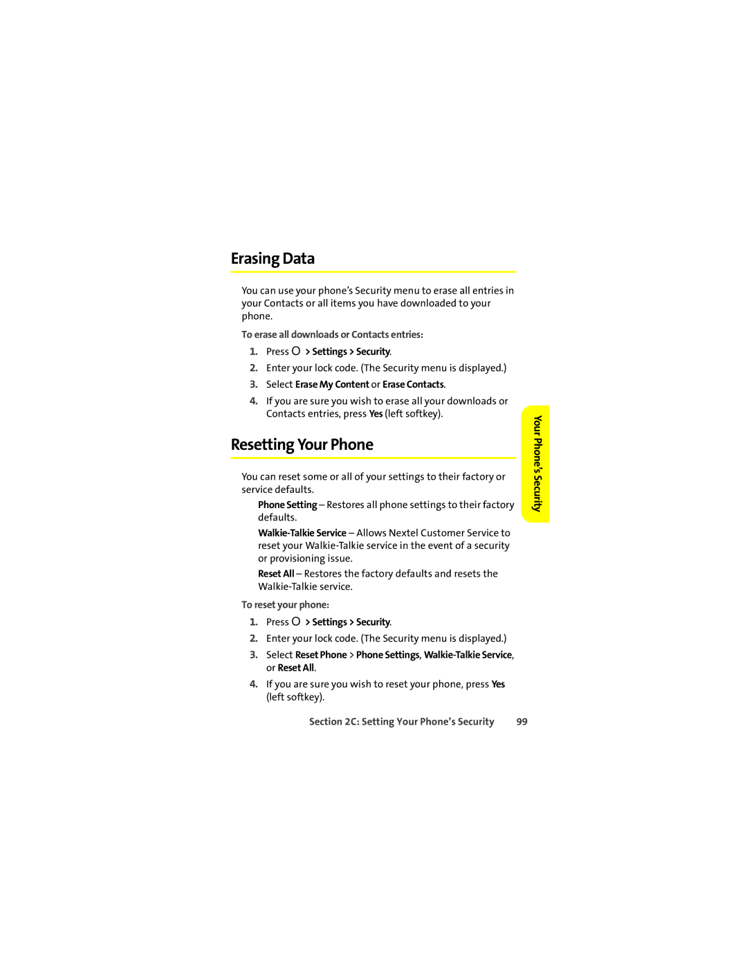 Motorola ic502 manual Erasing Data, Resetting Your Phone, To erase all downloads or Contacts entries, To reset your phone 