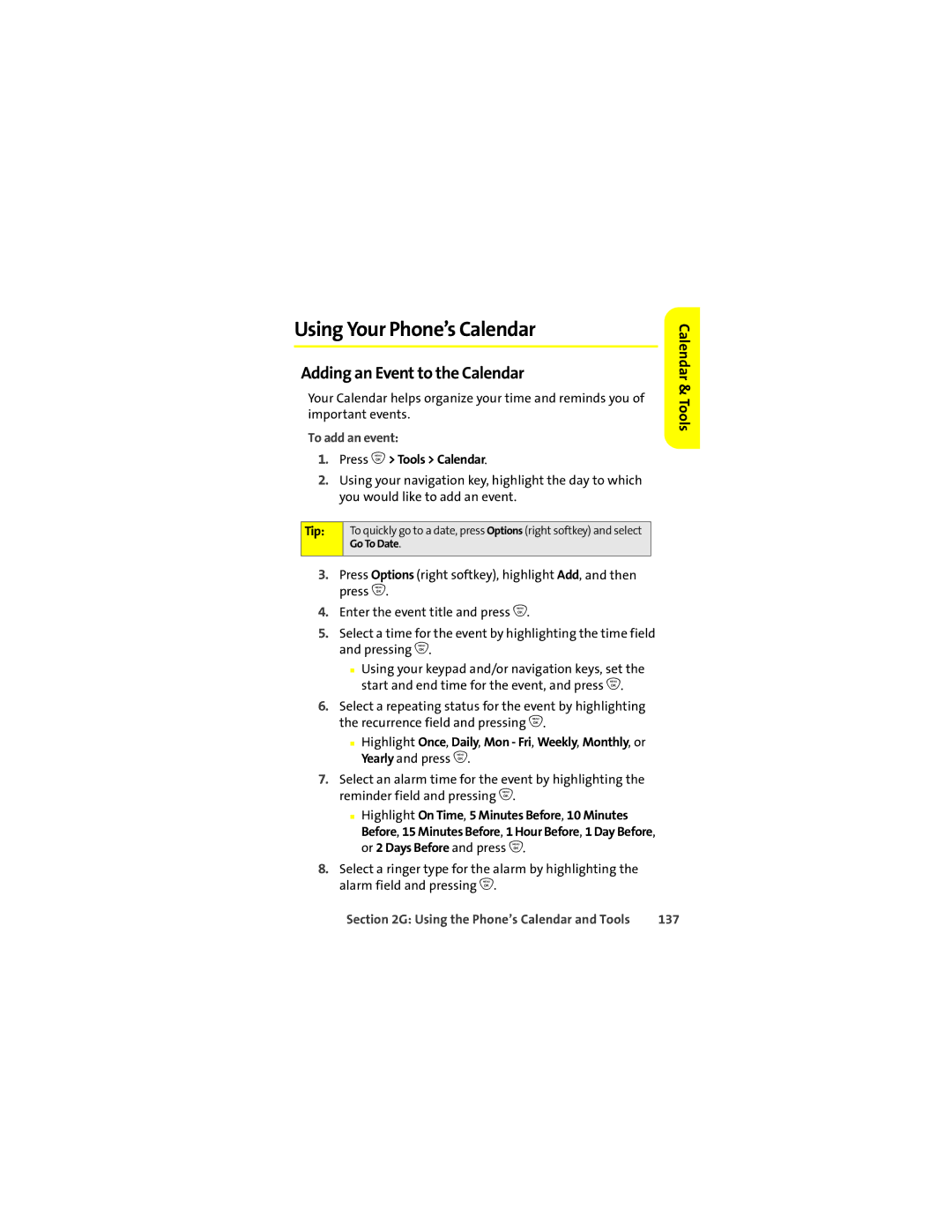 Motorola ic502 manual Using Your Phone’s Calendar, Adding an Event to the Calendar, Calendar & Tools, To add an event, 137 