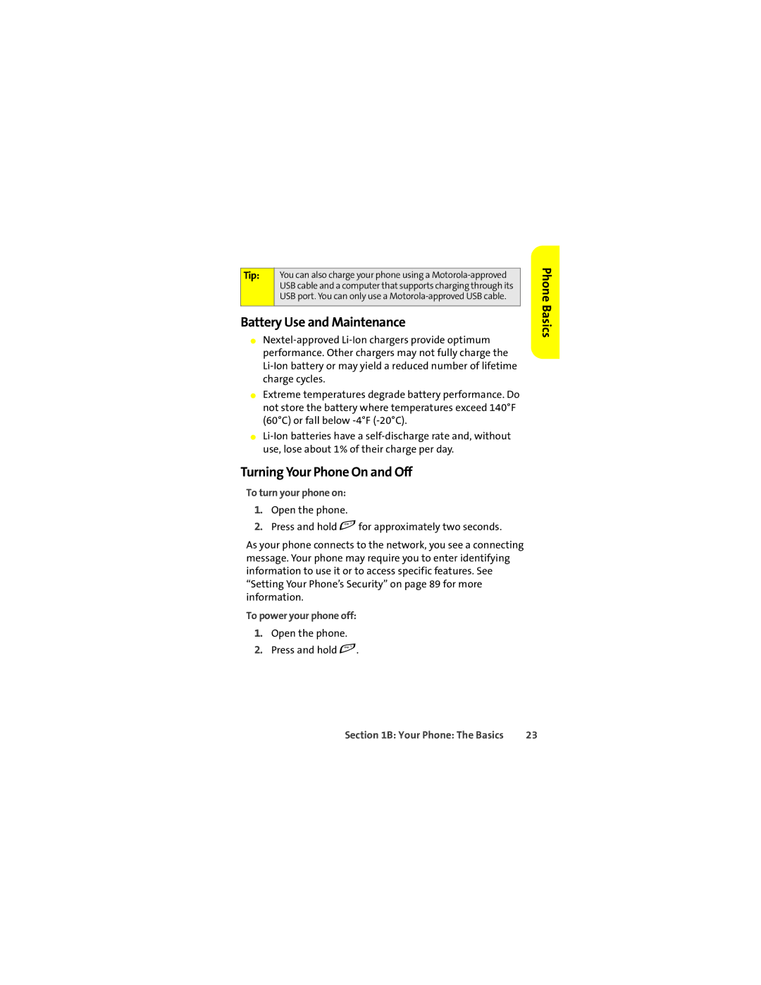 Motorola ic502 Battery Use and Maintenance, Turning Your Phone On and Off, To turn your phone on, To power your phone off 