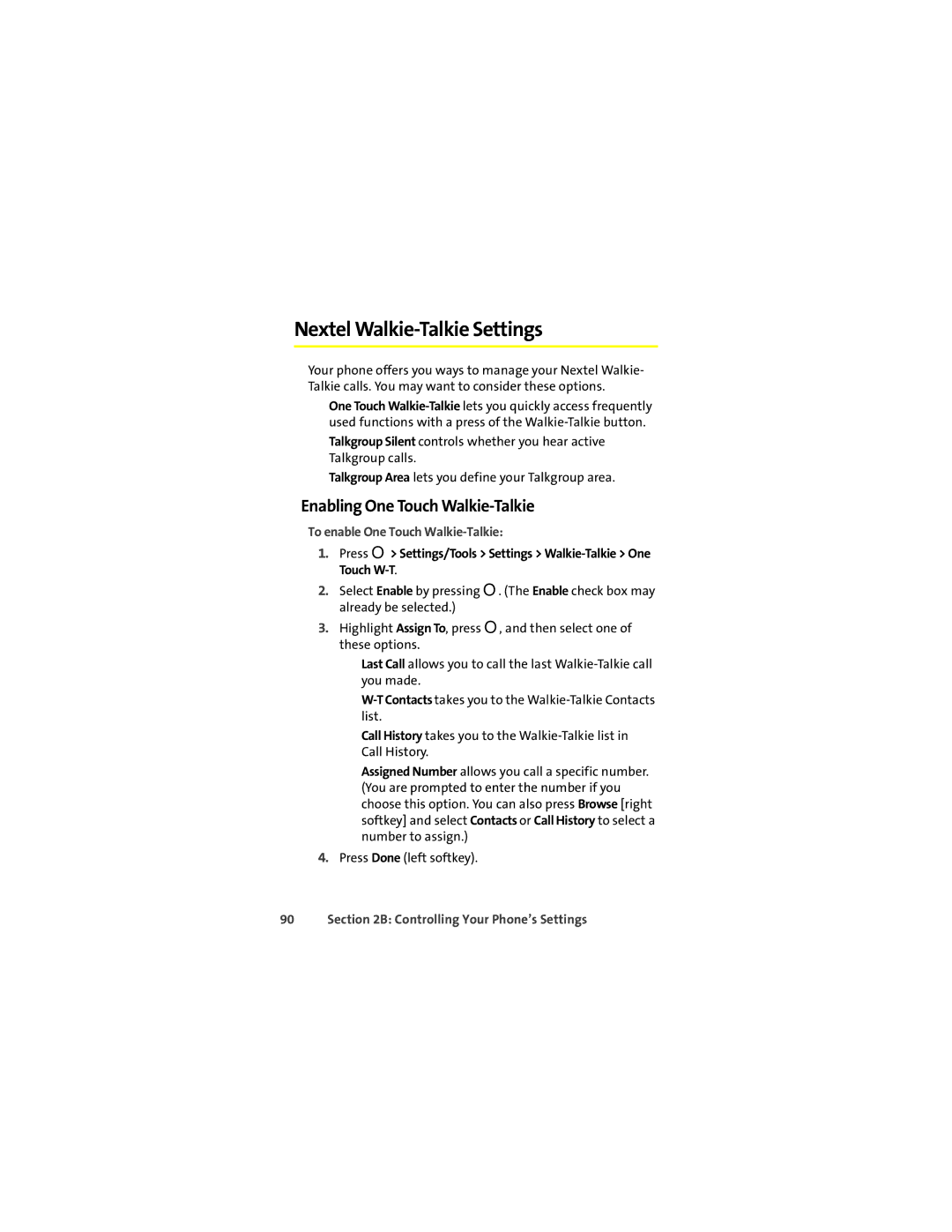 Motorola Ic602 manual Nextel Walkie-Talkie Settings, Enabling One Touch Walkie-Talkie, To enable One Touch Walkie-Talkie 