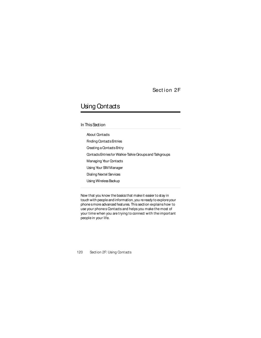 Motorola Ic602 manual Using Contacts 