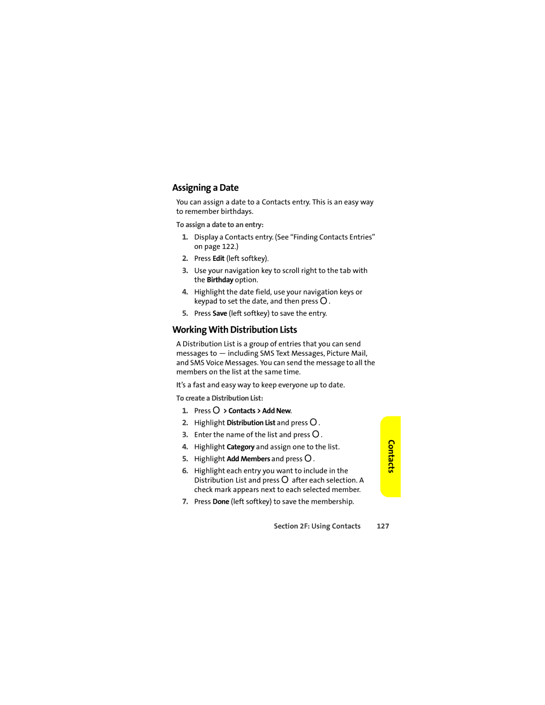 Motorola Ic602 manual Assigning a Date, Working With Distribution Lists, To assign a date to an entry, 127 