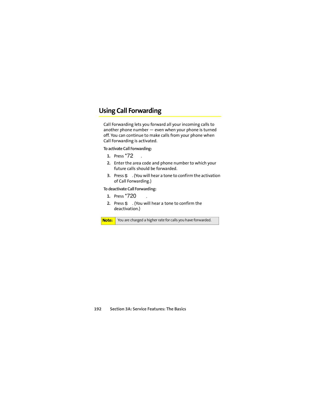 Motorola Ic602 manual Using Call Forwarding, To activate Call Forwarding, To deactivate Call Forwarding 