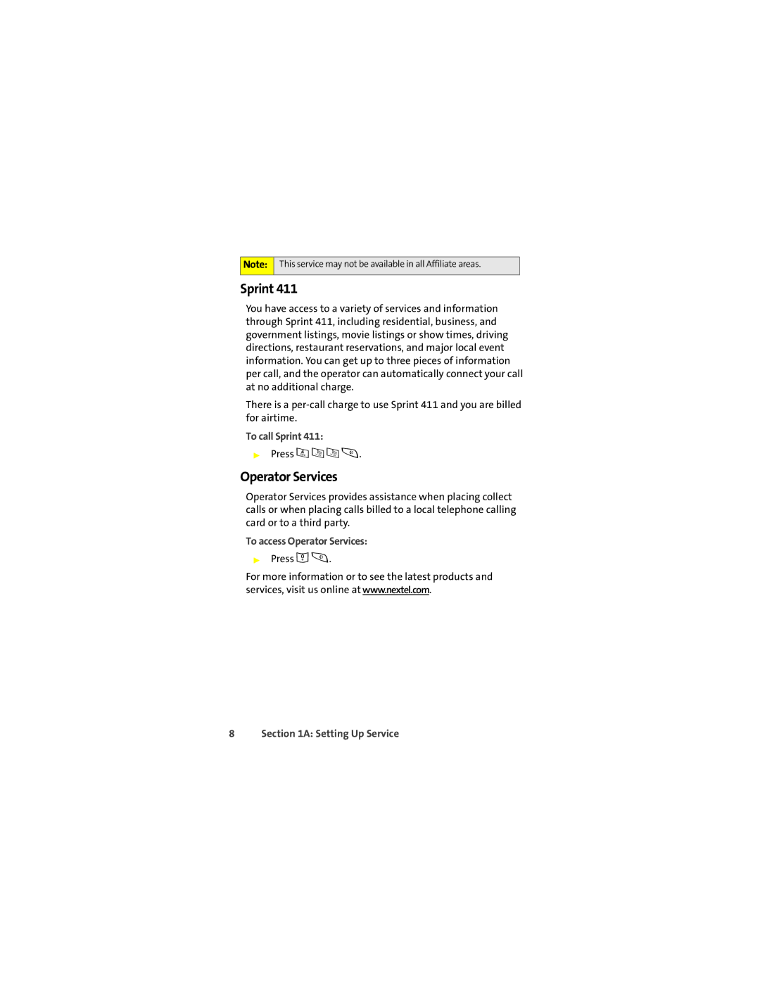 Motorola Ic602 manual To call Sprint, To access Operator Services 