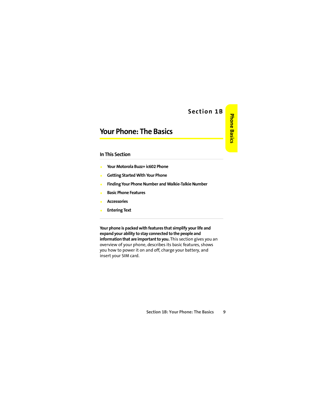Motorola Ic602 manual Your Phone The Basics, This Section 