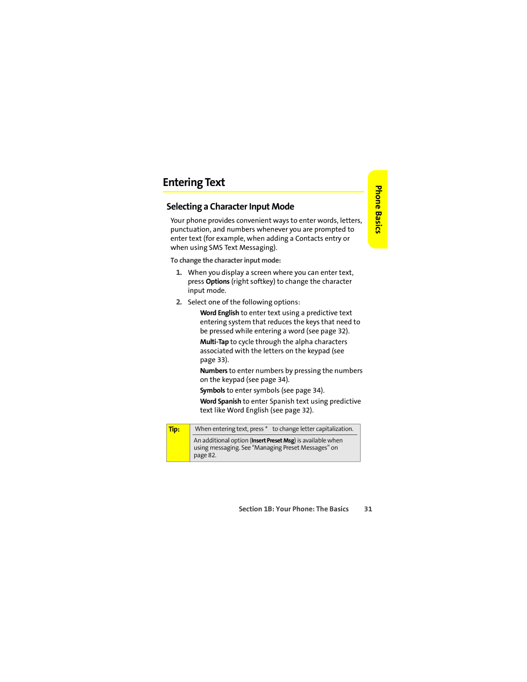 Motorola Ic602 manual Entering Text, Selecting a Character Input Mode, To change the character input mode 