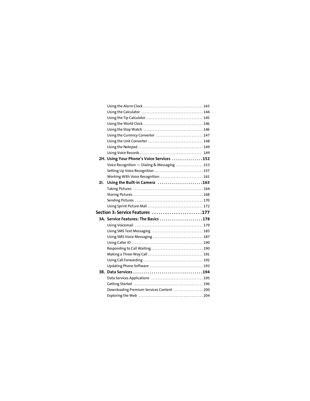 Motorola Ic602 manual 2H. Using Your Phone’s Voice Services, 2I. Using the Built-in Camera, 3A. Service Features The Basics 