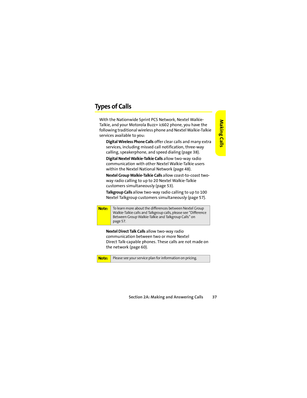 Motorola Ic602 manual Types of Calls, Making Calls 