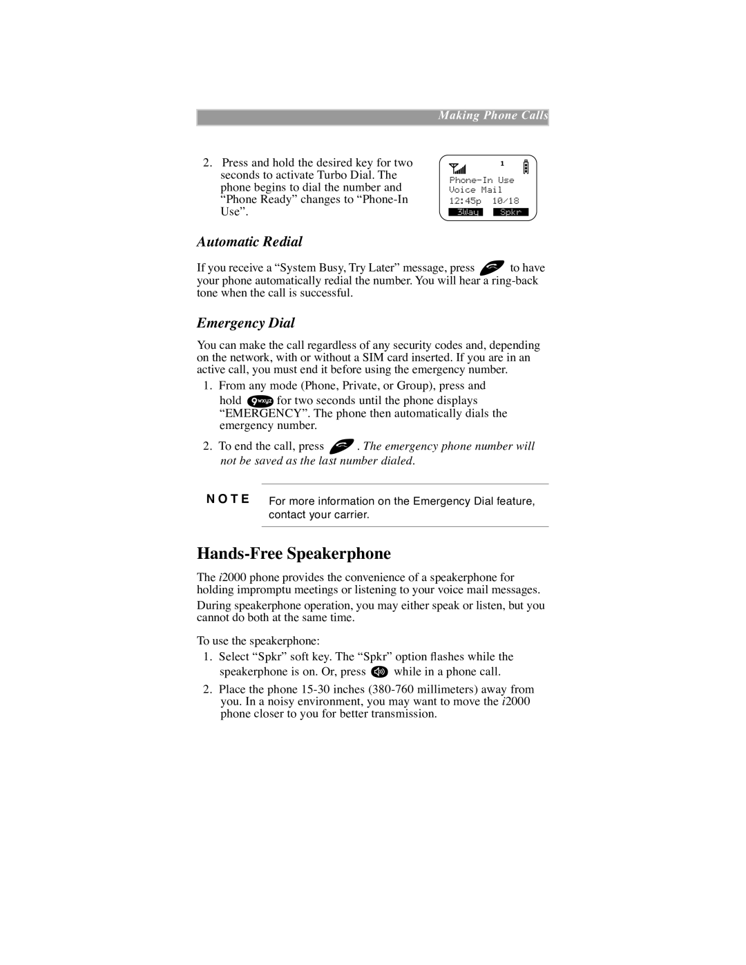 Motorola iDEN manual Hands-Free Speakerphone, Automatic Redial, Emergency Dial 