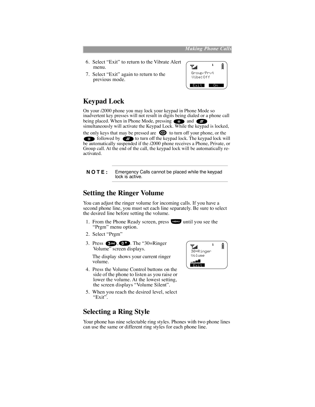 Motorola iDEN manual Keypad Lock, Setting the Ringer Volume, Selecting a Ring Style 