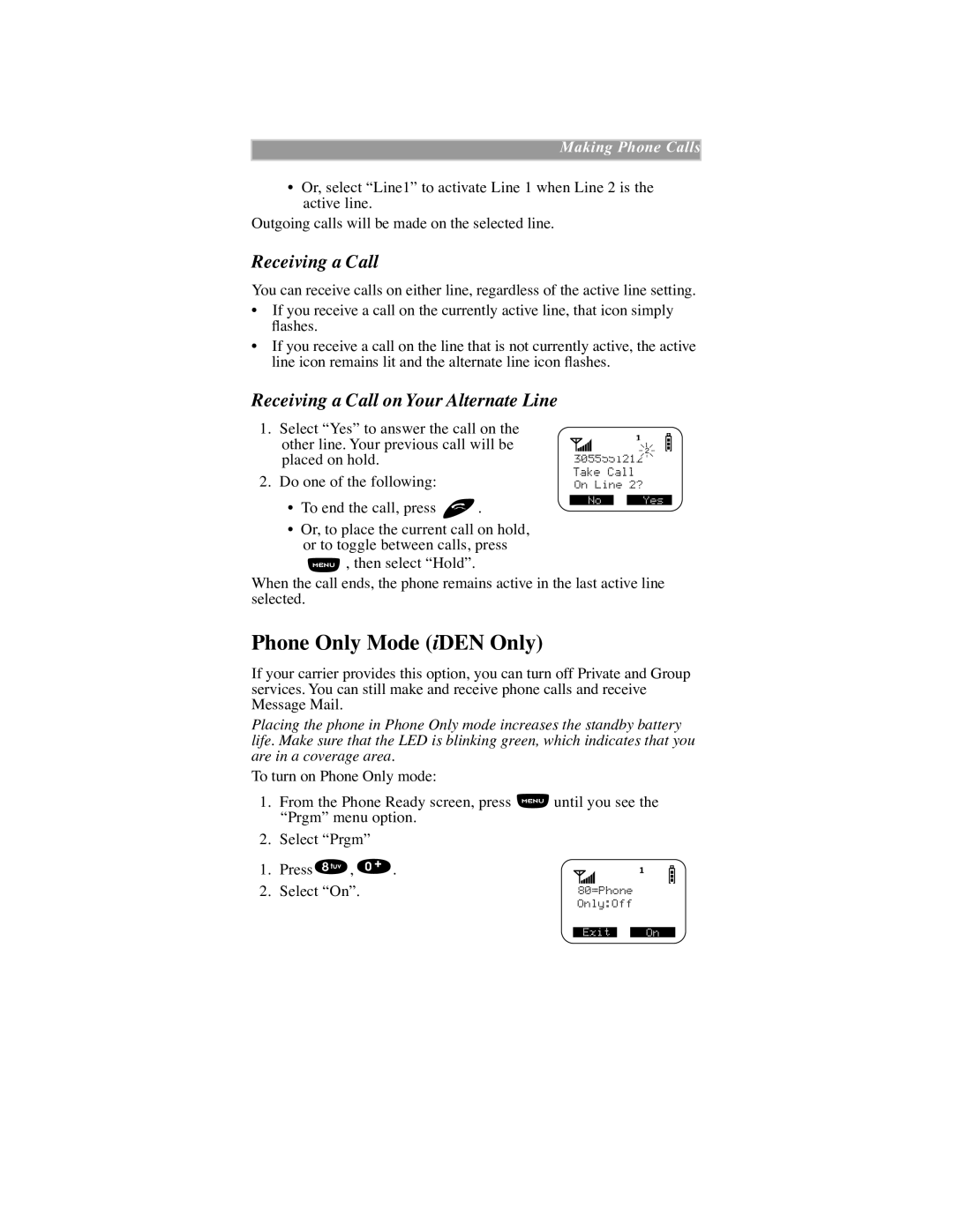 Motorola manual Phone Only Mode iDEN Only, Receiving a Call on Your Alternate Line 