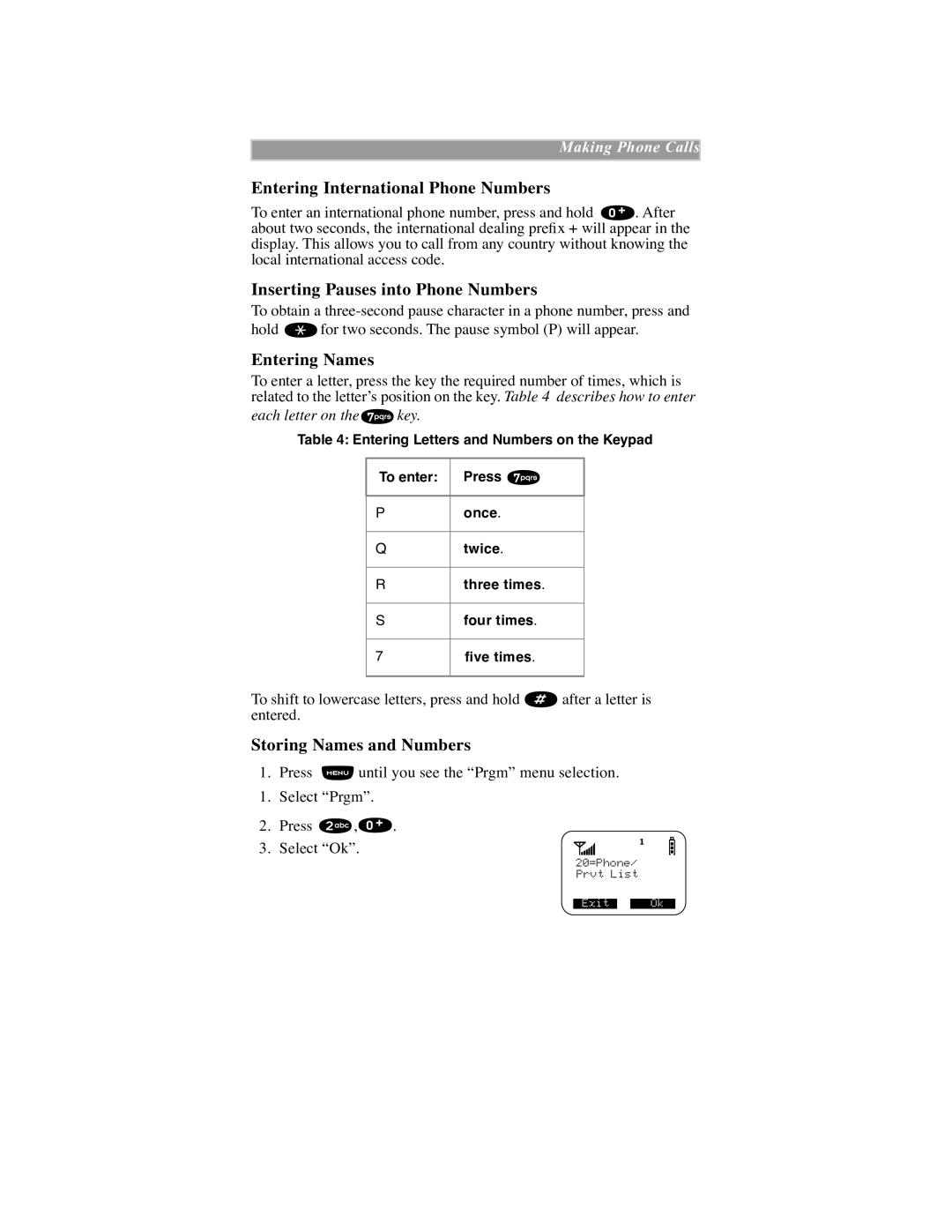 Motorola iDEN manual Entering International Phone Numbers, Each letter on the key 