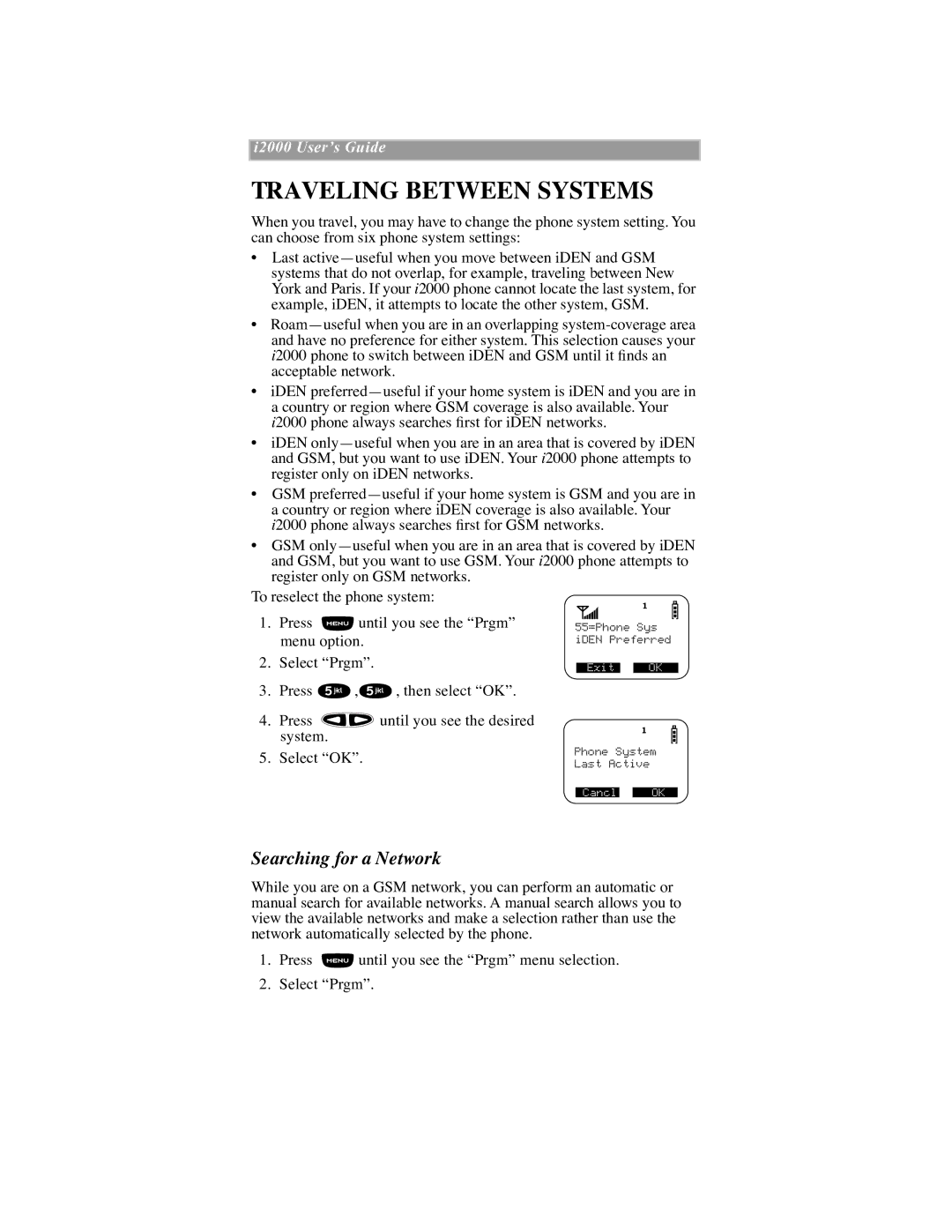 Motorola iDEN manual Traveling Between Systems, Searching for a Network 