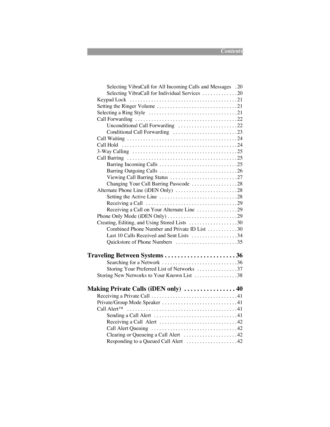 Motorola manual Traveling Between Systems, Making Private Calls iDEN only 