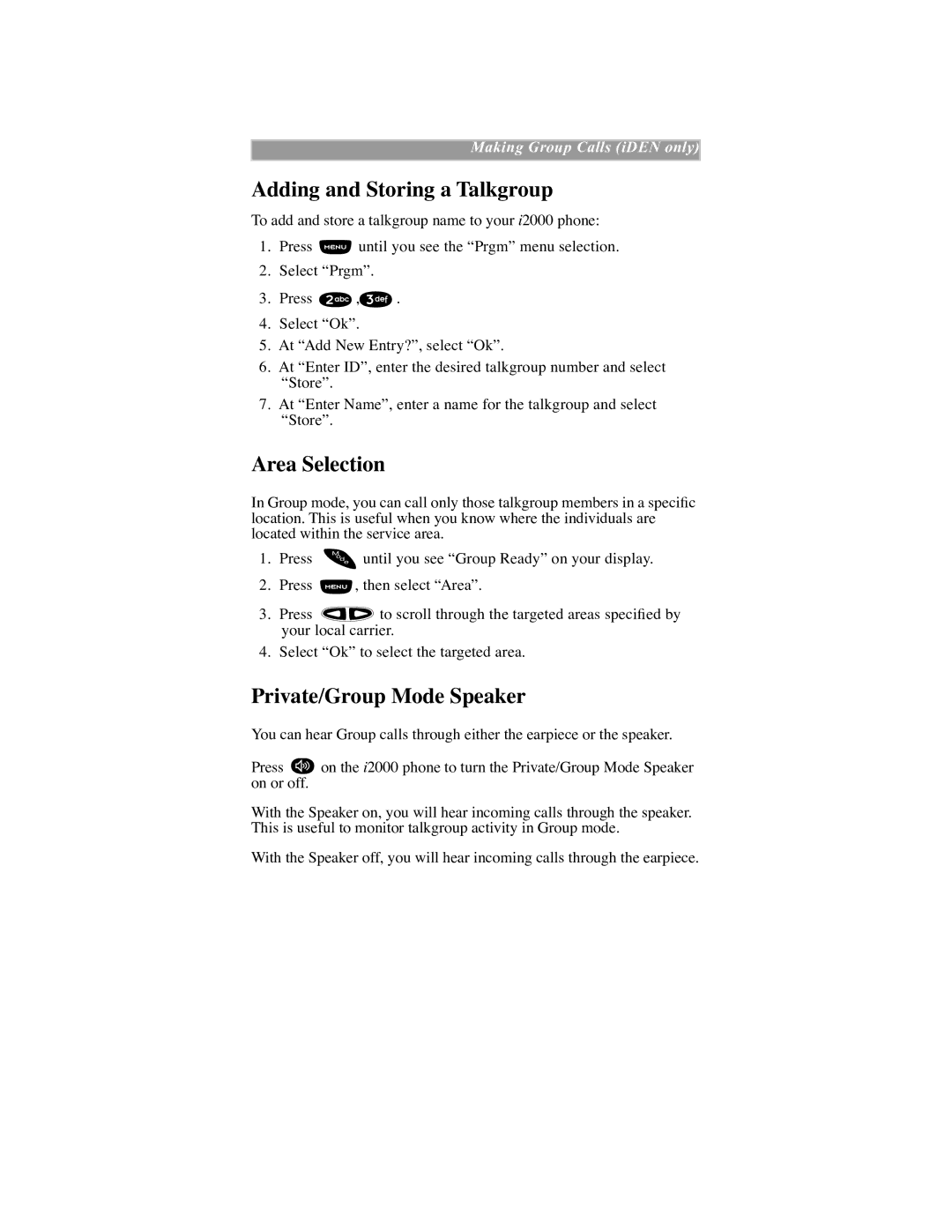 Motorola iDEN manual Adding and Storing a Talkgroup, Area Selection 