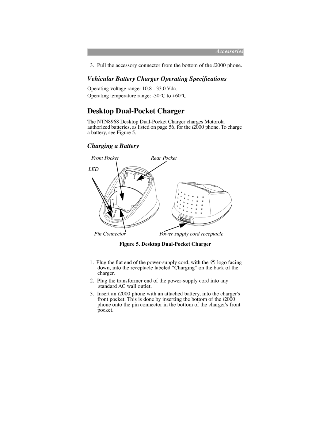 Motorola iDEN manual Desktop Dual-Pocket Charger, Vehicular Battery Charger Operating SpeciÞcations, Charging a Battery 