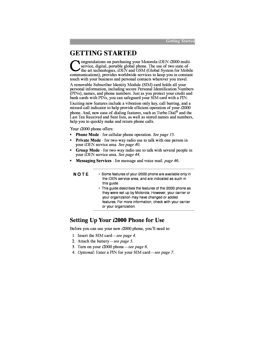 Motorola iDEN manual Getting Started, Setting Up Your i2000 Phone for Use, N O T E 