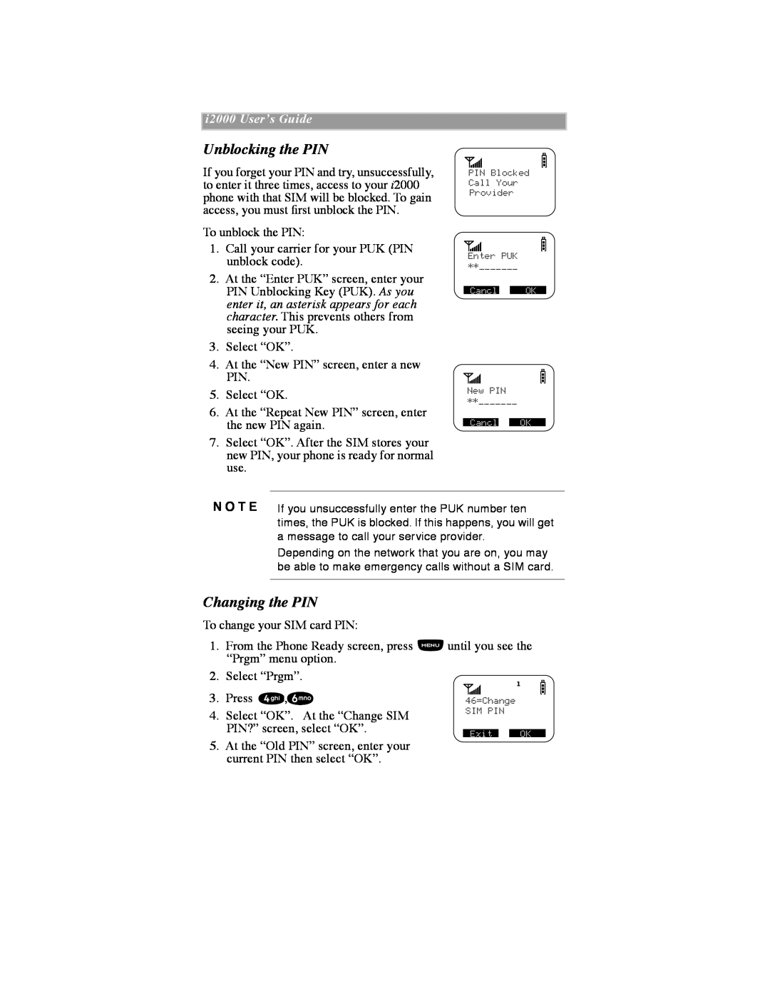 Motorola iDEN manual Unblocking the PIN, Changing the PIN, i2000 UserÕs Guide, N O T E 