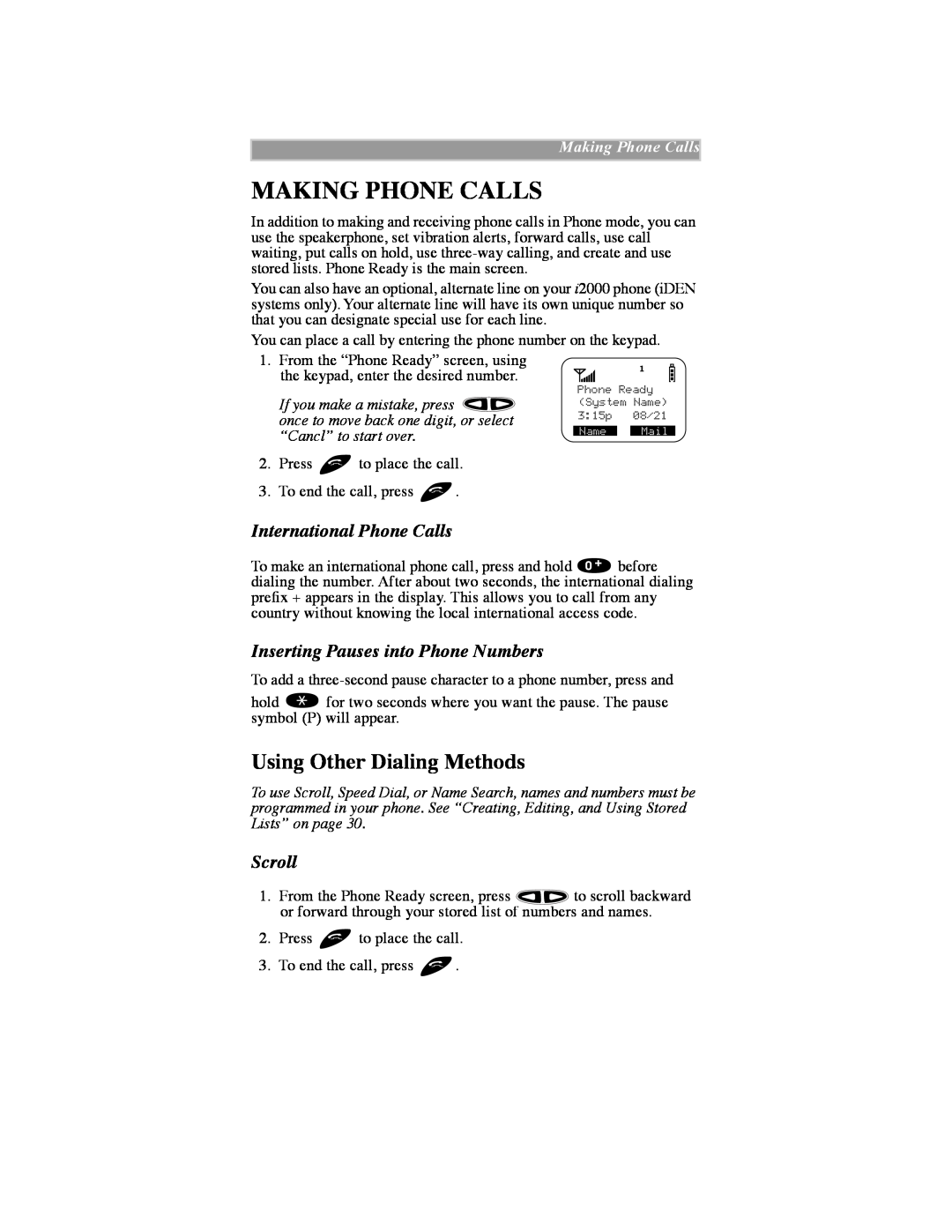 Motorola iDEN manual Making Phone Calls, Using Other Dialing Methods, International Phone Calls, Scroll 