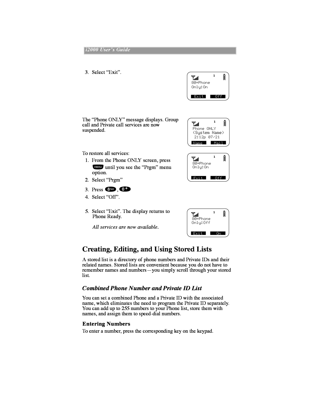 Motorola iDEN manual Creating, Editing, and Using Stored Lists, Combined Phone Number and Private ID List, Entering Numbers 