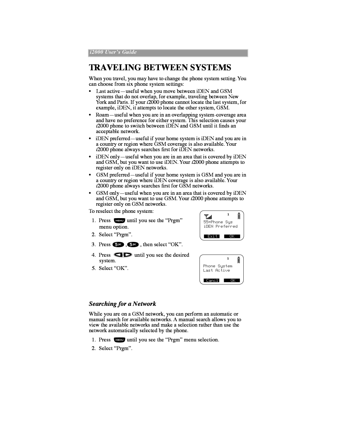 Motorola iDEN manual Traveling Between Systems, Searching for a Network, i2000 UserÕs Guide 