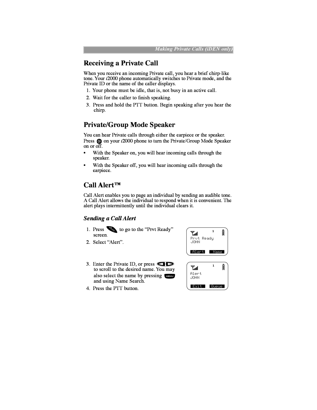 Motorola iDEN manual Receiving a Private Call, Private/Group Mode Speaker, Call Alertª, Sending a Call Alert 
