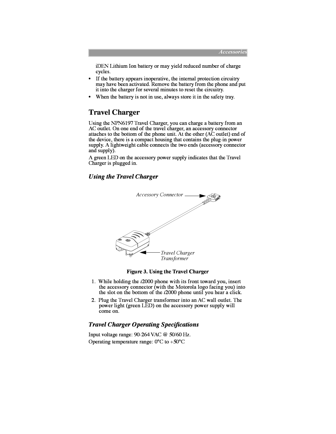 Motorola iDEN manual Using the Travel Charger, Travel Charger Operating SpeciÞcations, Accessories 