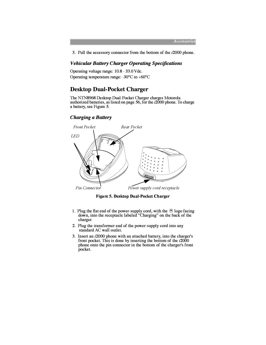 Motorola iDEN manual Desktop Dual-Pocket Charger, Vehicular Battery Charger Operating SpeciÞcations, Charging a Battery 