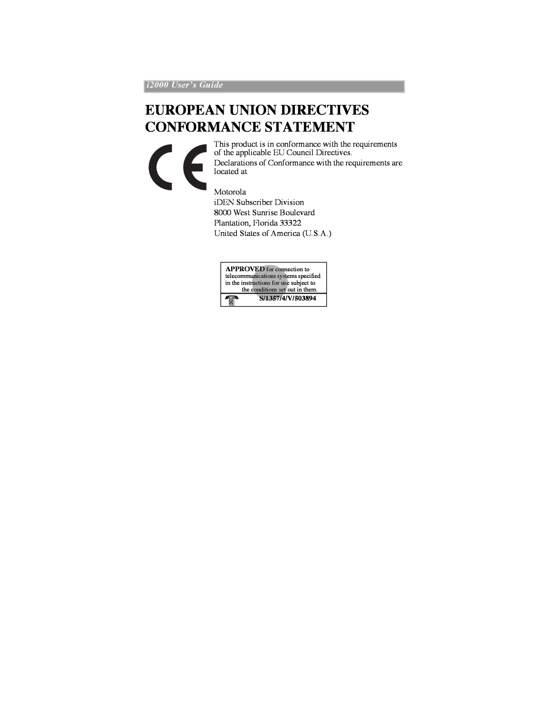 Motorola iDEN manual European Union Directives Conformance Statement, i2000 UserÕs Guide, S/1357/4/V/503894 