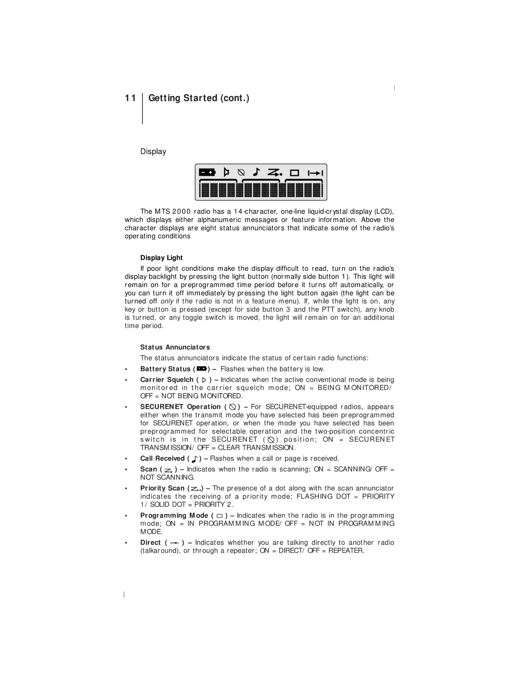 Motorola III operating instructions Display, Not Scanning 