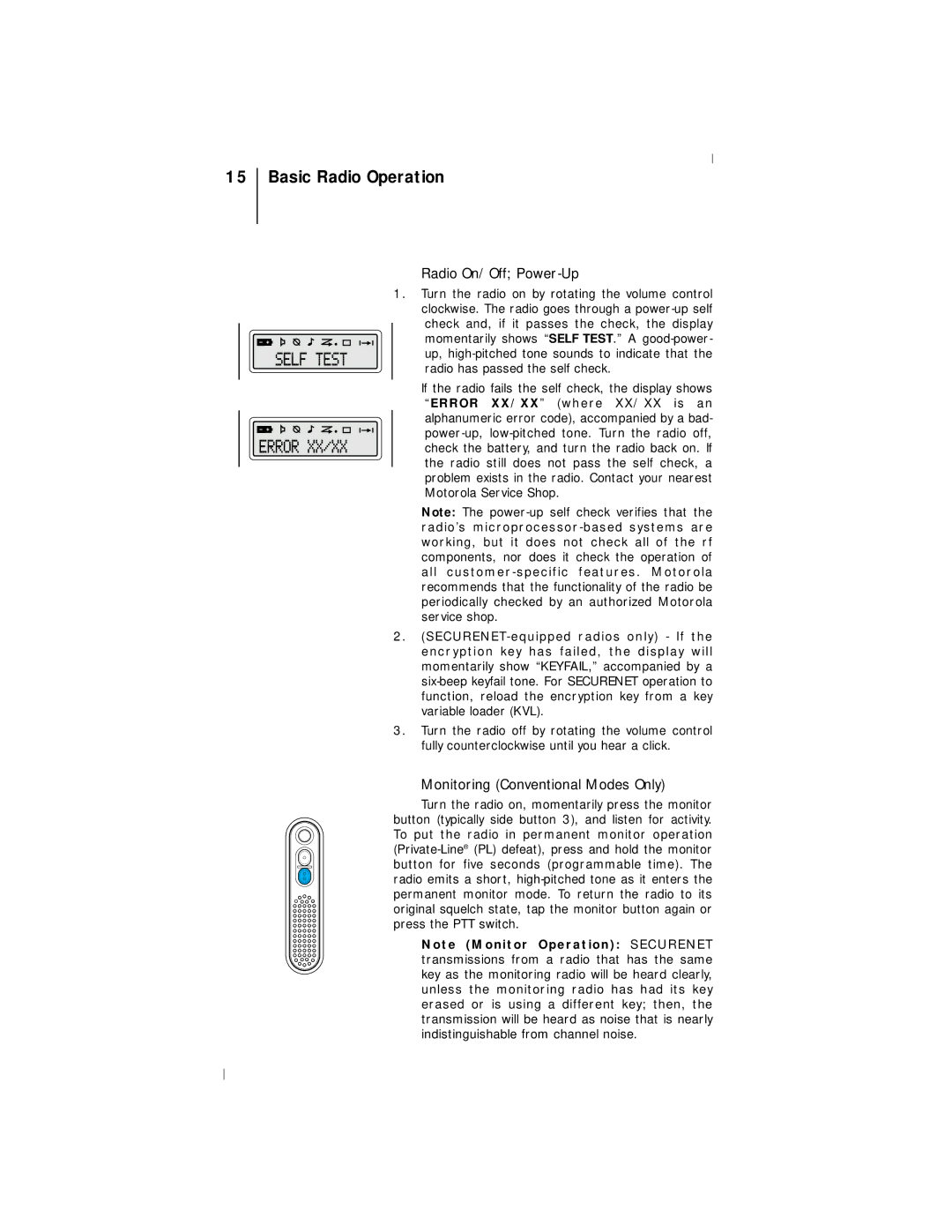 Motorola III operating instructions Basic Radio Operation, Radio On/Off Power-Up, Monitoring Conventional Modes Only 