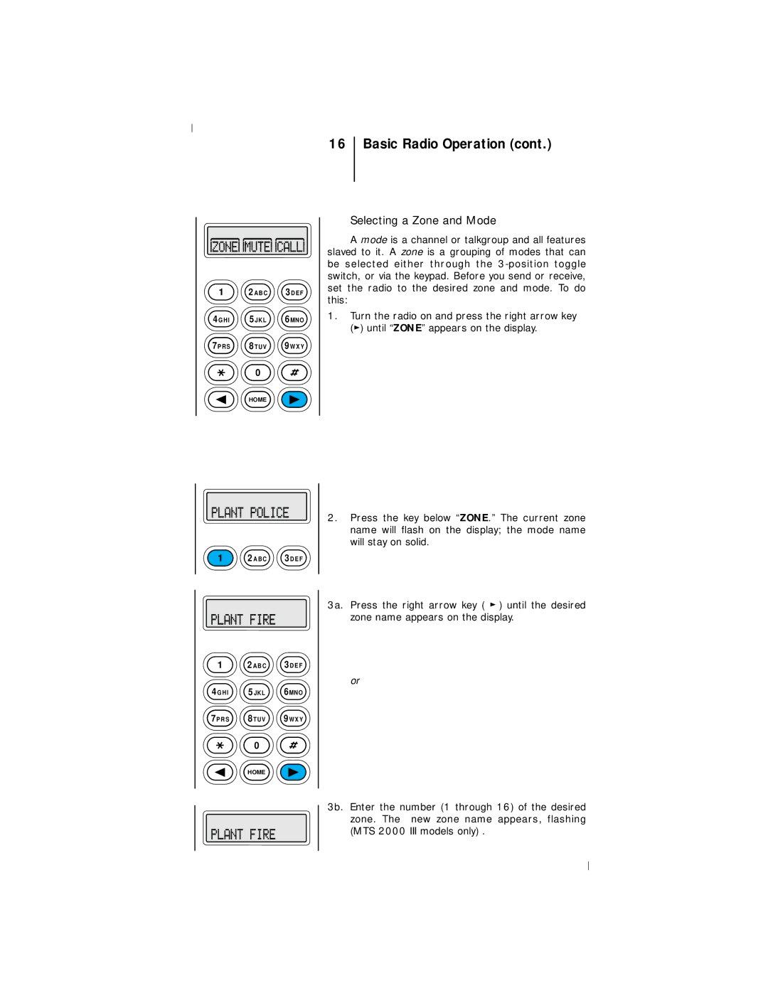 Motorola III operating instructions Selecting a Zone and Mode 