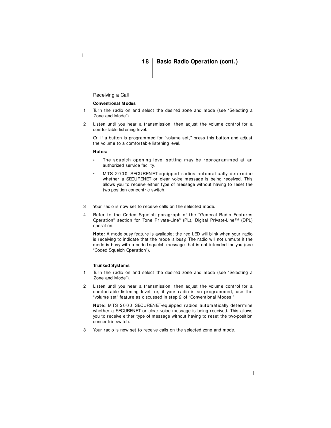 Motorola III operating instructions Receiving a Call 