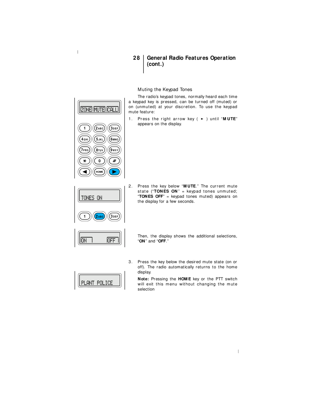 Motorola III operating instructions Muting the Keypad Tones 