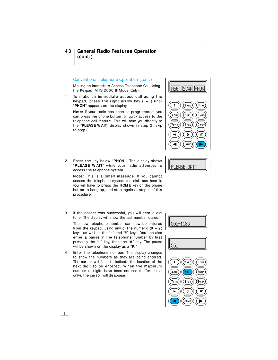 Motorola III operating instructions General Radio Features Operation 