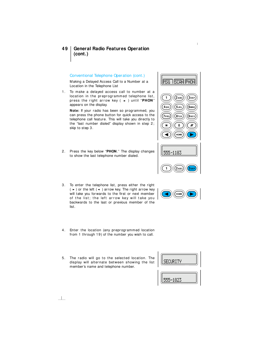 Motorola III operating instructions General Radio Features Operation 