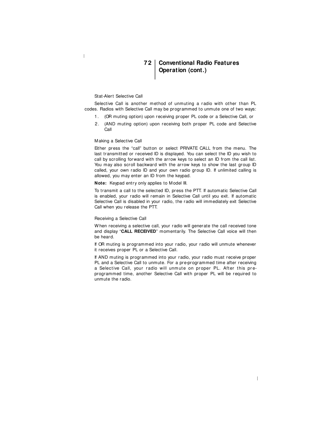 Motorola III operating instructions Conventional Radio Features Operation 