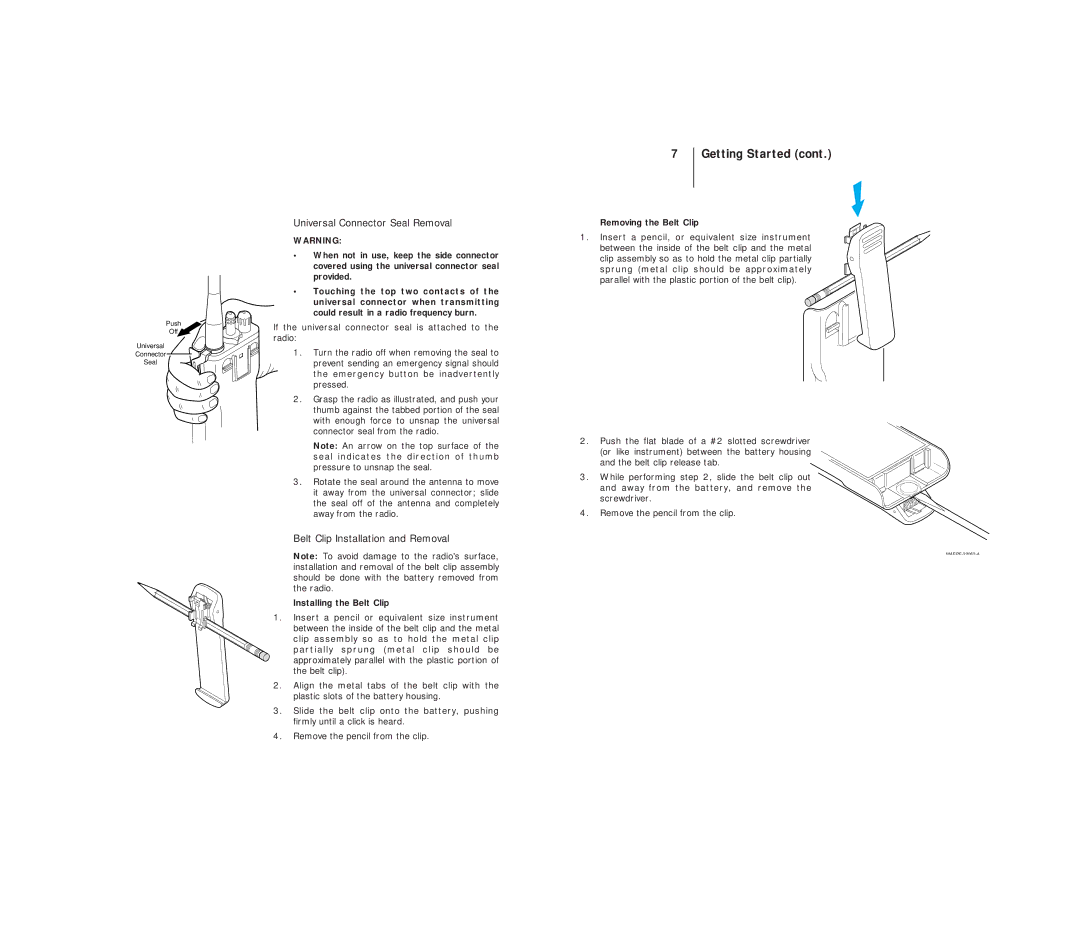 Motorola III operating instructions Universal Connector Seal Removal, Belt Clip Installation and Removal 