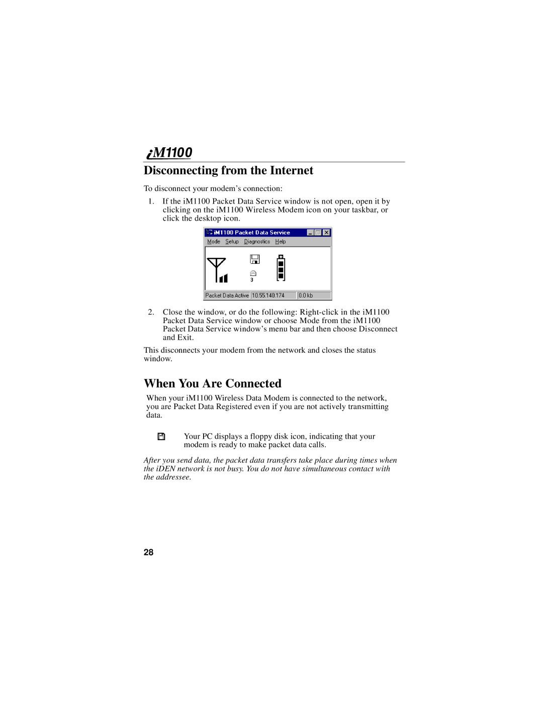 Motorola iM1100 manual Disconnecting from the Internet, When You Are Connected 