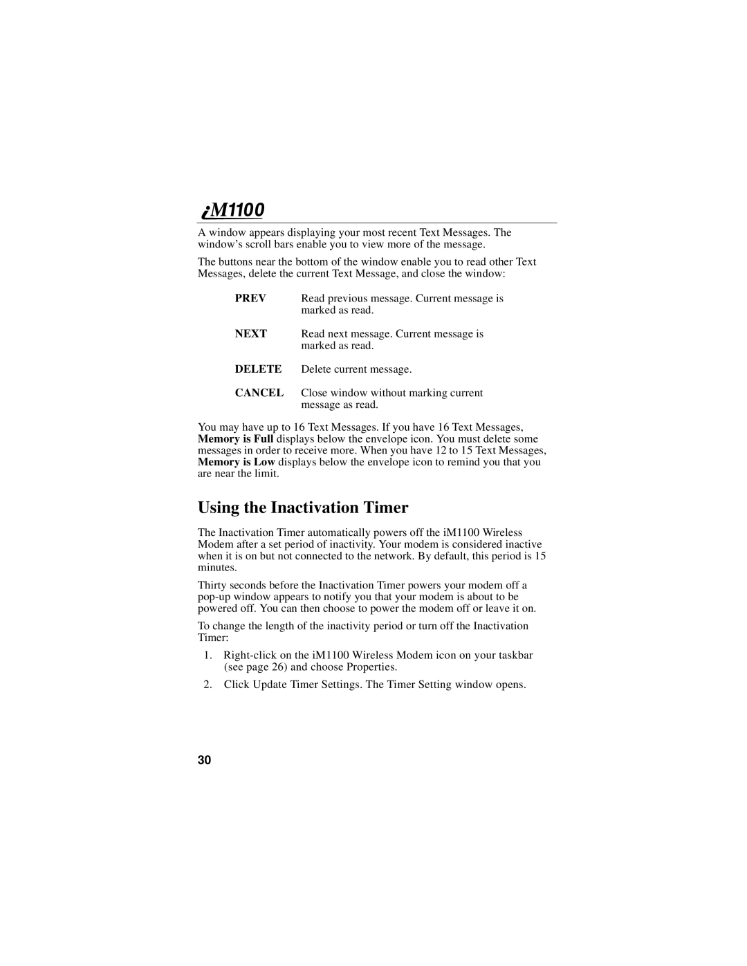 Motorola iM1100 manual Using the Inactivation Timer 