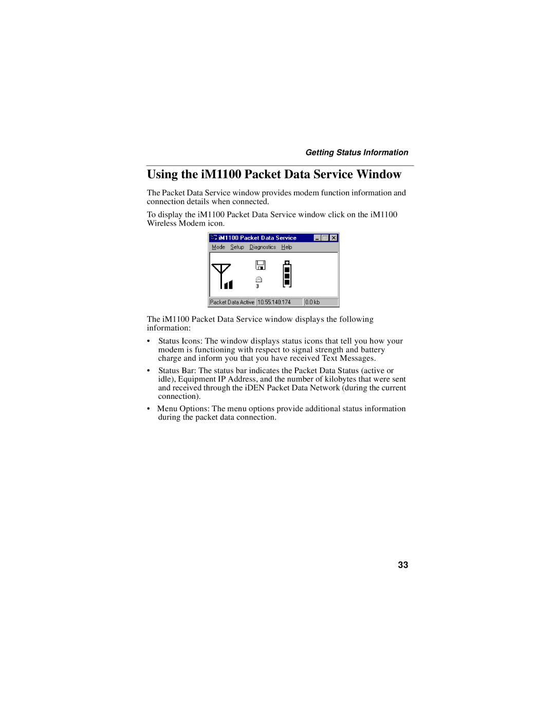 Motorola manual Using the iM1100 Packet Data Service Window 