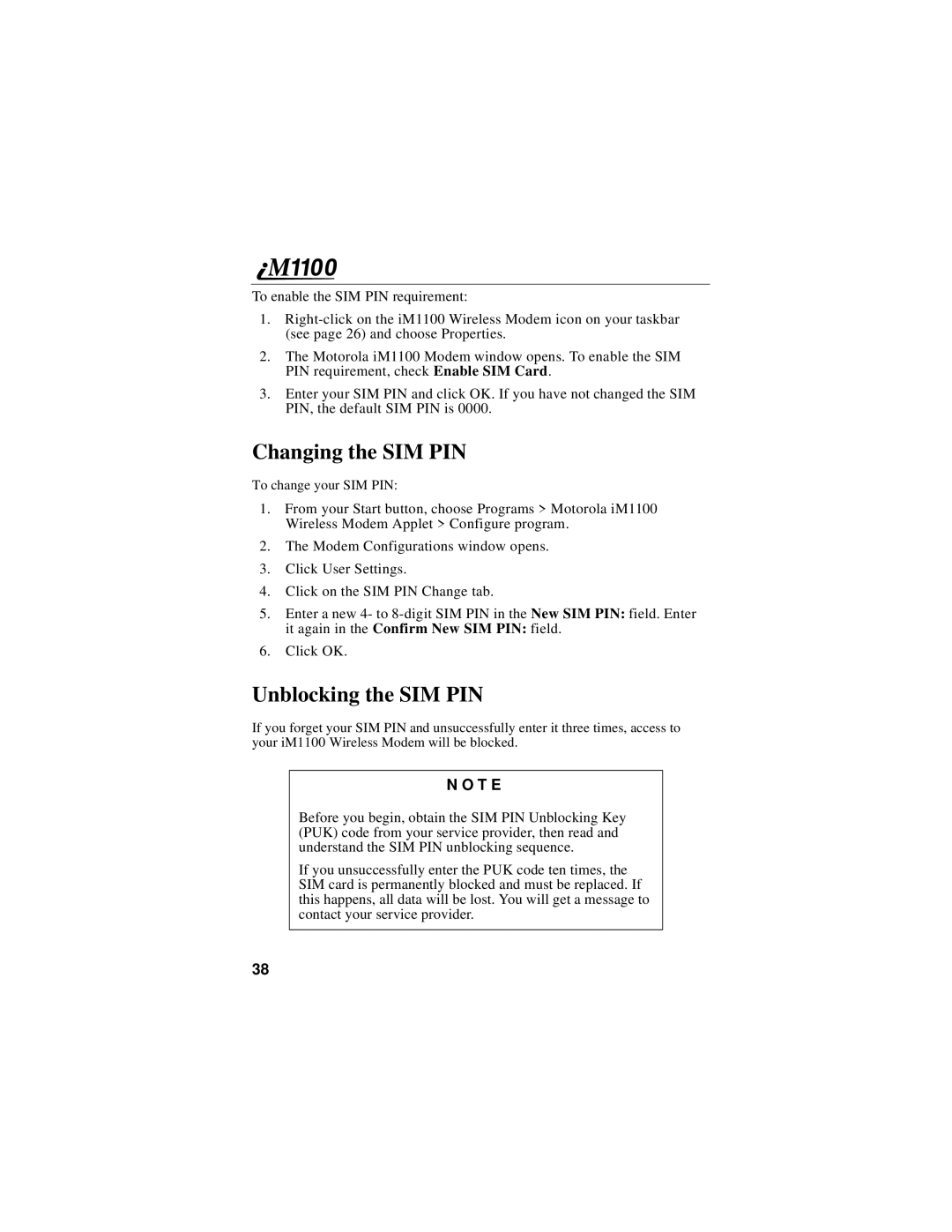 Motorola iM1100 manual Changing the SIM PIN, Unblocking the SIM PIN 